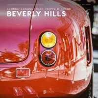 Beverly Hills (feat. Trippz Michaud) - Single - Sarrdo Carocci