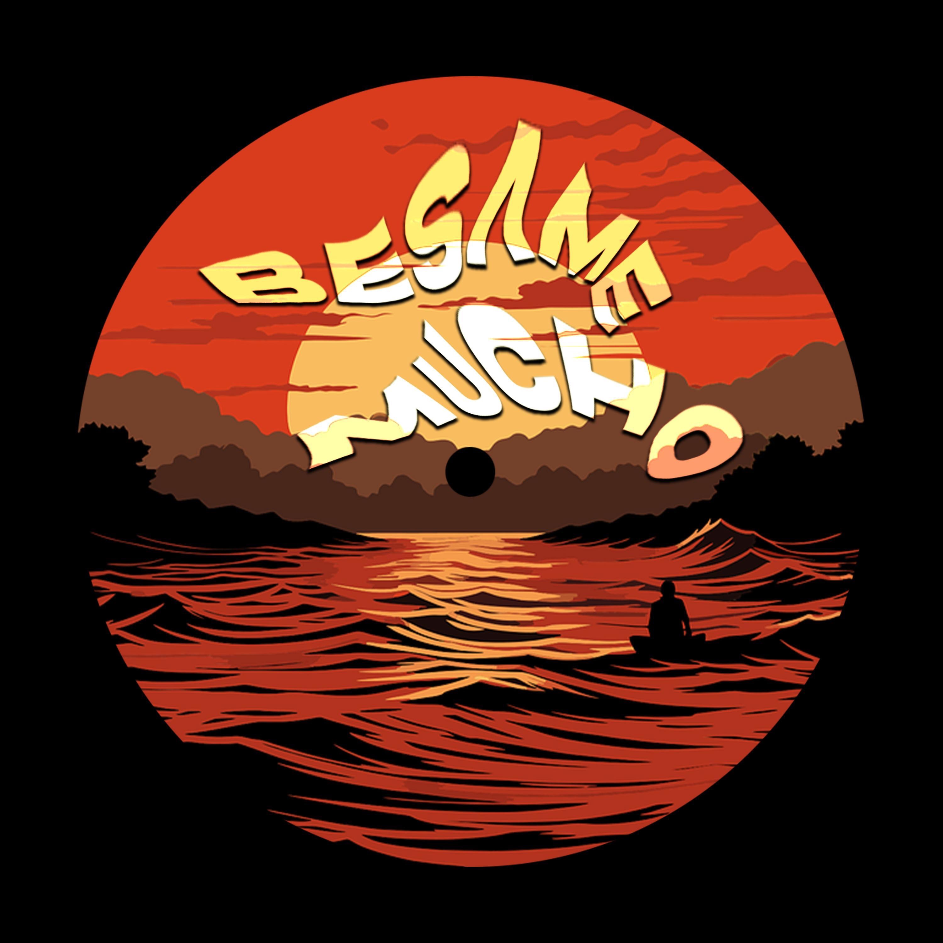 Bésame Mucho (Sunset Mix) - Single