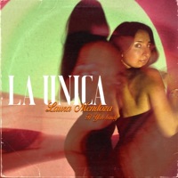 LA ÚNICA (feat. Yah Brudy) - Single - Laura Mendoza