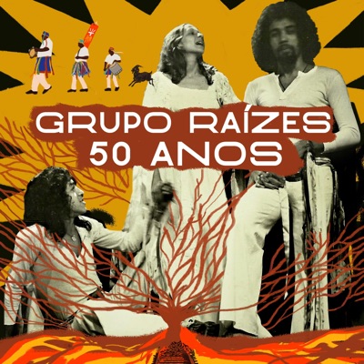 Grupo Raízes 50 Anos