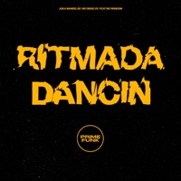 Ritmada Dancin (feat. MC Rondom) - Single - Juka Mandelão, MC Diego ZS & Prime Funk