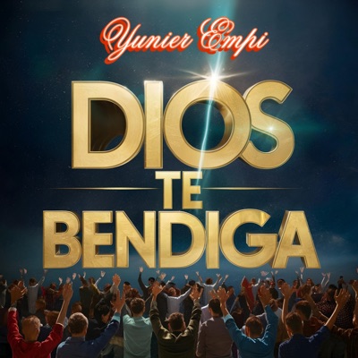 Dios Te Bendiga - Single