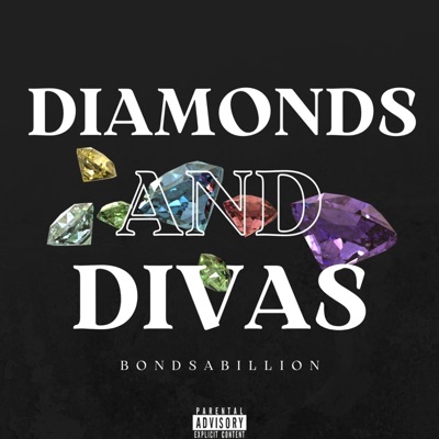 Diamonds & Divas - Single