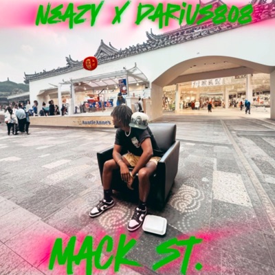Neazy x Darius808 presents: Mack st.