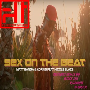 SEX ON THE BEAT (feat. Nicole Blaze) - EP