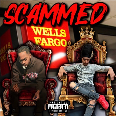 SCAMMED (feat. JDUPNOW) - Single