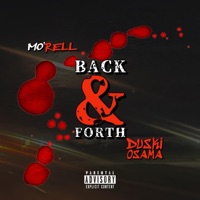 Back & Forth (feat. Duskiiosama) - Single - MO'RELL