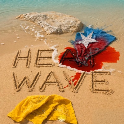 HEATWAVE (feat. MSA) - Single