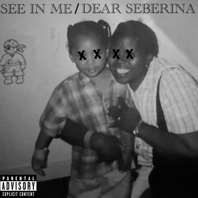 See In Me / Dear Seberina - Single