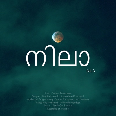 Nila (feat. Geethu Nirmala & Sreenathan Kattungal) - Single