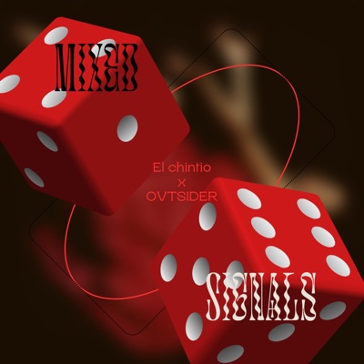 Mixed signals (feat. OVTSIDER) [DJ Mix]