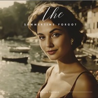 The Summertime Forgot - Single - Alessia Fontana