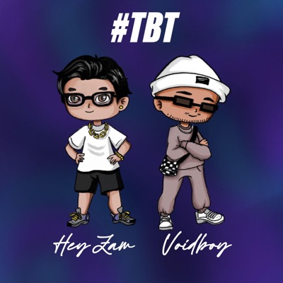 #TBT (feat. Voidboy) - Single