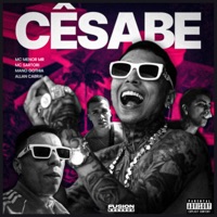 Cê Sabe (feat. Allan Cabral) - Single - MC Menor MR, MC Sartori & Mano Gothia