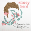 Summer Me, Winter Me (Deluxe Edition) - Stacey Kent