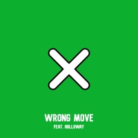 Wrong Move (feat. Holloway) - Single - DZ