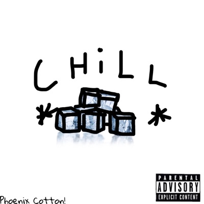 CHiLL! (feat. BeatsByNix) - Single