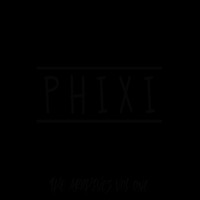 The Archive, Vol. 1 - Phixi