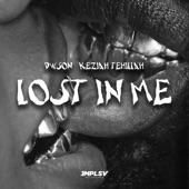 Lost In Me (feat. Keziah Tehillah) artwork