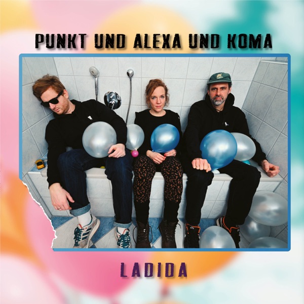 LADIDA (feat. Punkt & Koma)