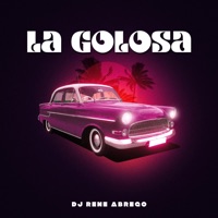 La Golosa - Single - Dj Rene Abrego