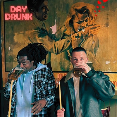 Day Drunk - Single