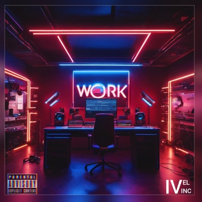 All I do is Work - Single