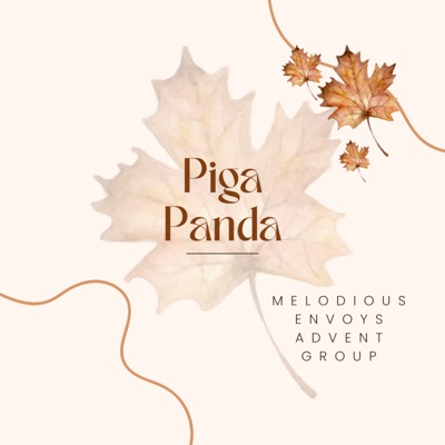 Melodious Envoys Advent Group - Piga Panda