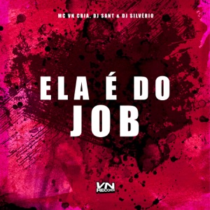Ela É do Job