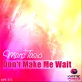 Don't Make Me Wait (Radio Mix)