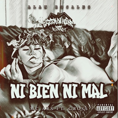 Ni Bien Ni Mal (feat. Gross) - Single
