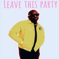 Leave this Party (Radio Edit) - Single - Saint Clarity