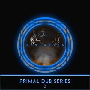 Primal Dub, Vol. 2 (DJ Mix)