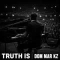 Truth Is