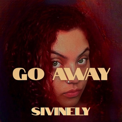 Go Away - Single