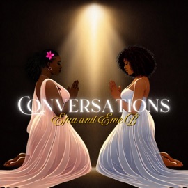 Conversations Efua & Eme B