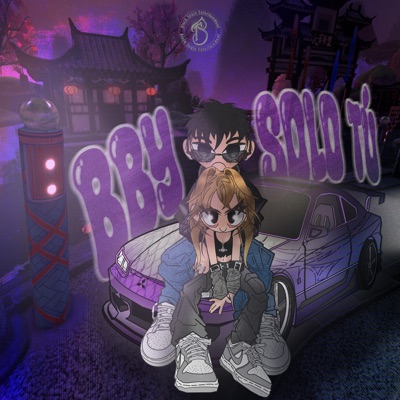 Bby solo tú (feat. Flakk P & Eddherxnthebeat) - Single