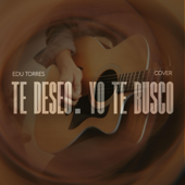 Te deseo / Yo te busco song art