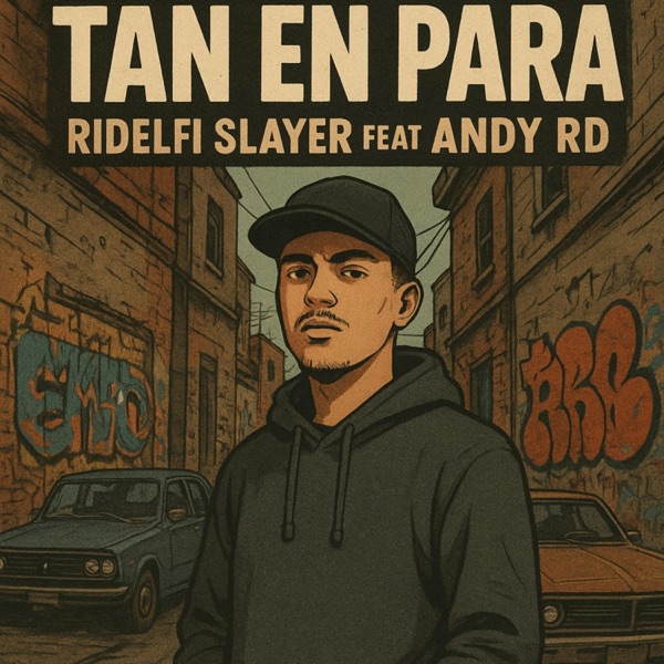 TAN EN PARA (feat. ANDY RD)
