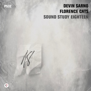 Sound Study Eighteen (feat. Florence Cats)