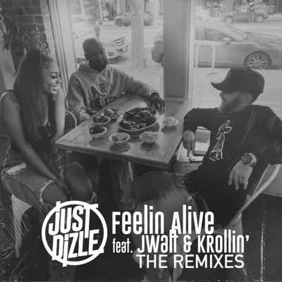 Feelin Alive (Les Remix) [feat. Krollin] - Single