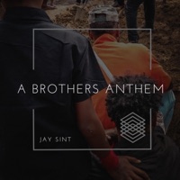 A Brother's Anthem - Single - Jay Sint