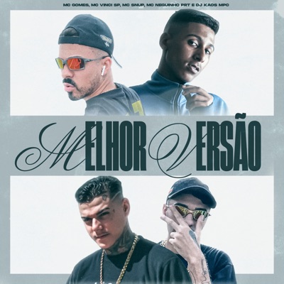 Melhor Versão (feat. Dj Kaos MPC) - Single