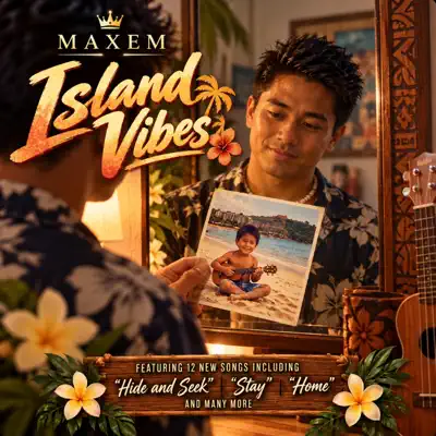 Maxemの「Island Vibes」を聴こう。