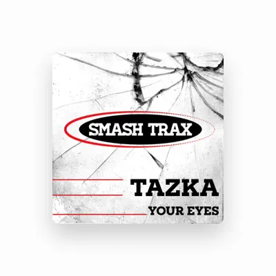 Listen to TAZKA, watch music videos, read bio, see tour dates & more!