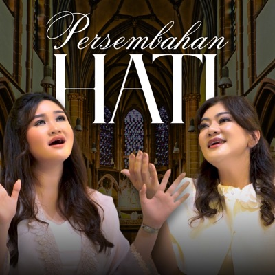 Persembahan Hati - Single