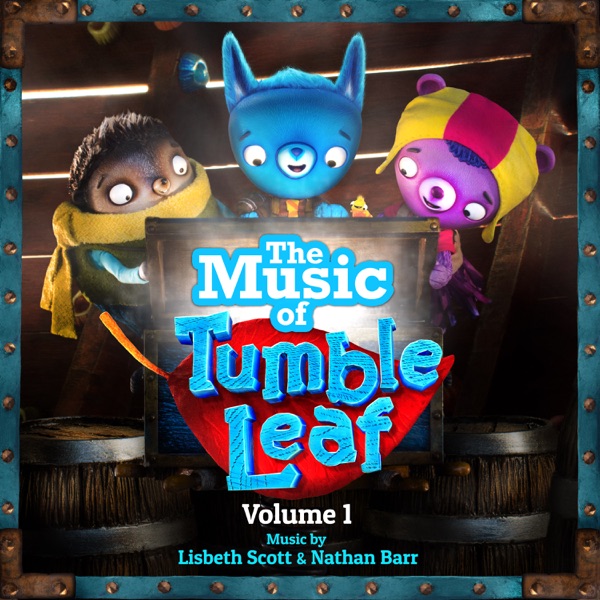 The Music of Tumble Leaf, Vol. 1