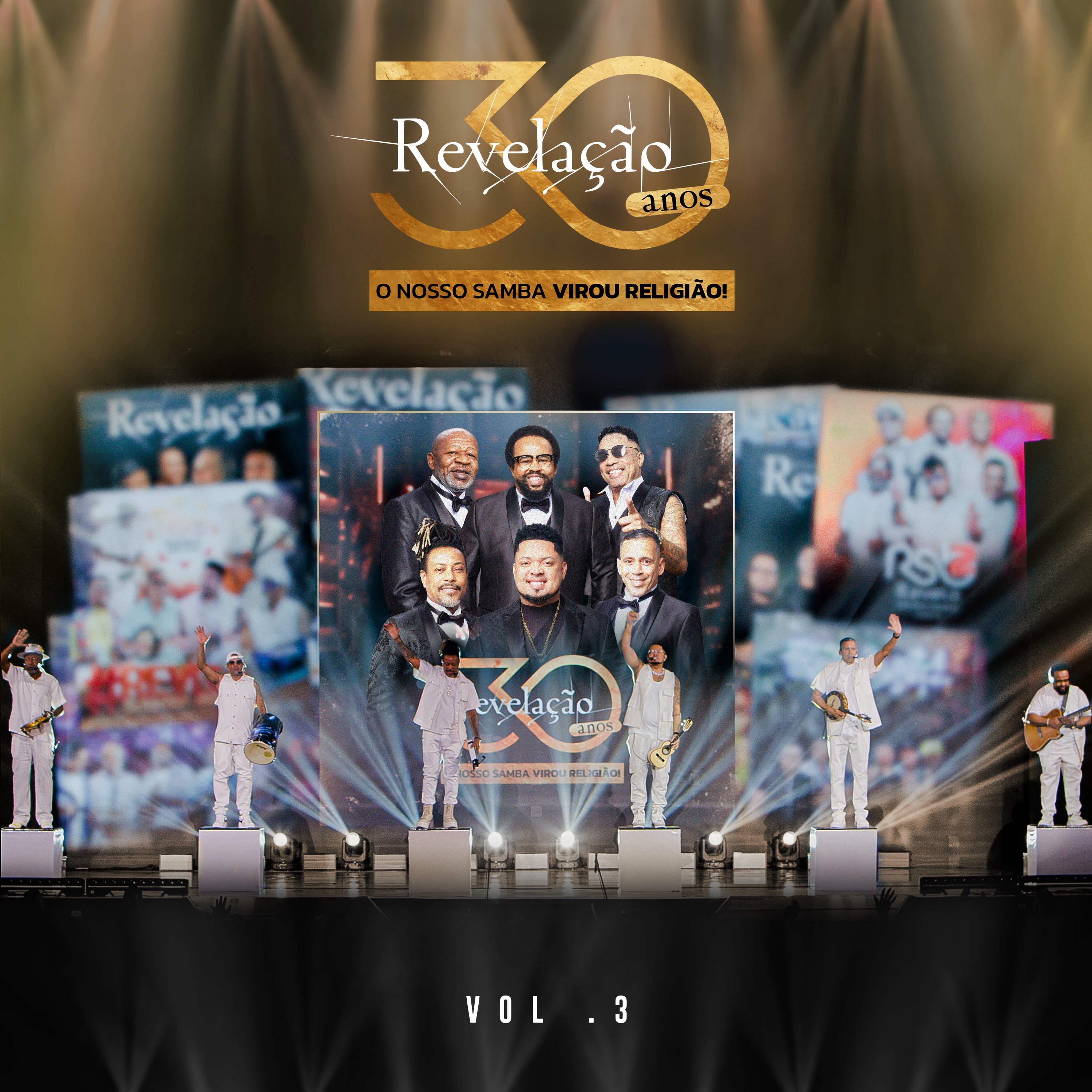 Revelação 30 Anos: O Nosso Samba Virou Religião!, Vol. 3 (Ao Vivo)