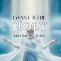 I Want To Be Holy