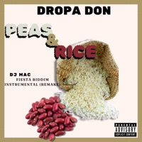 Peas & Rice (feat. DJ MAC) [Clean] - Single - Dropa Don